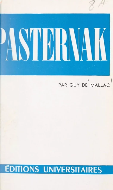 Boris Pasternak - Guy de Mallac - FeniXX réédition numérique