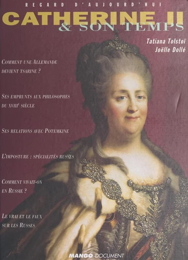 Catherine II et son temps - Tatiana Tolstoï - FeniXX réédition numérique