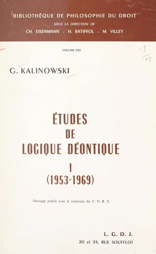 Études de logique déontique (1). 1953-1969 - Georges Kalinowski - FeniXX réédition numérique