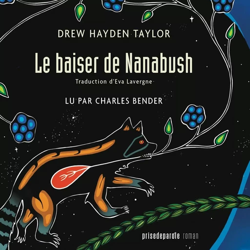 Le Baiser de Nanabush - Drew Hayden Taylor - Kampus Média