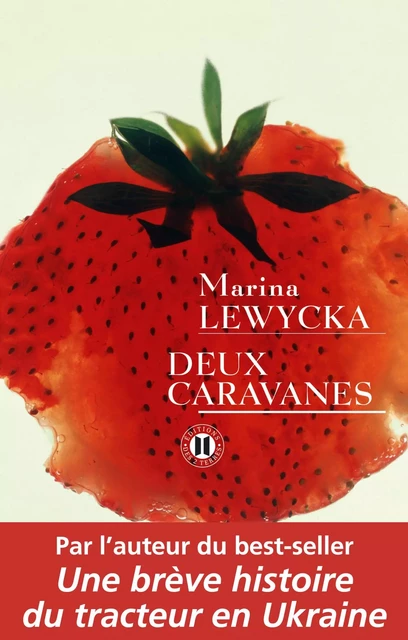 Deux caravanes - Marina Lewycka - Editions des Deux Terres