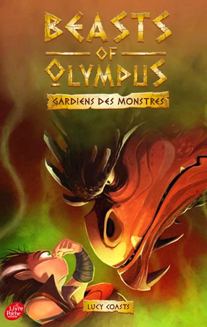 Beasts of Olympus - Tome 4 - Le Dragon qui pue - Lucy Coats - Livre de Poche Jeunesse