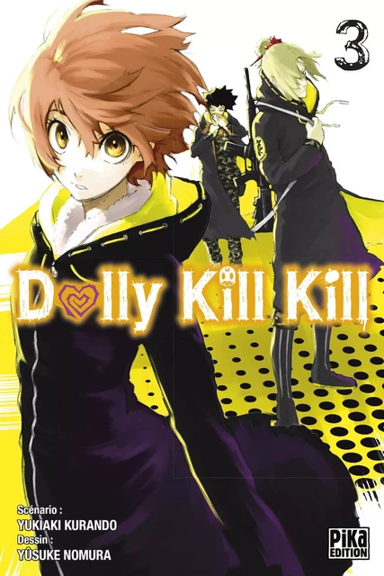 Dolly Kill Kill T03 -  - Pika