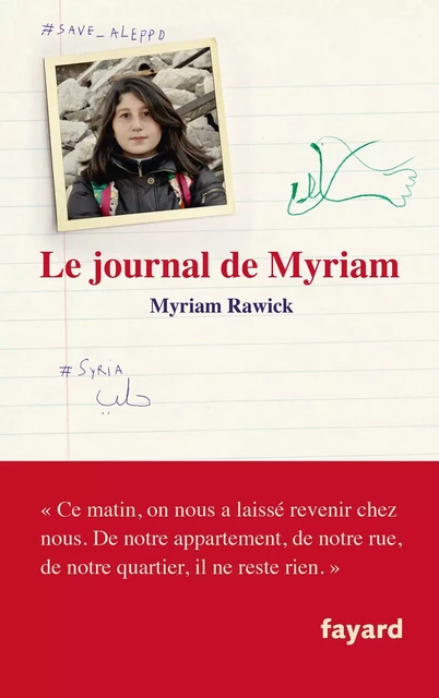 Le journal de Myriam - Philippe Lobjois, Myriam Rawick - Fayard