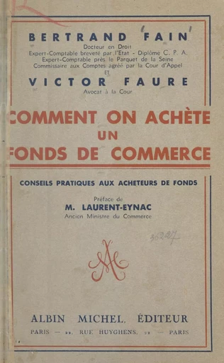 Comment on achète un fonds de commerce - Bertrand Fain, Victor Faure - FeniXX réédition numérique