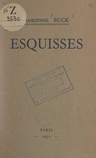 Esquisses - Adrienne Buck - FeniXX réédition numérique