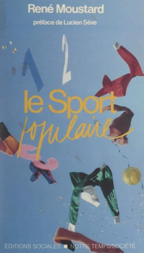 Le sport populaire - René Moustard - FeniXX réédition numérique