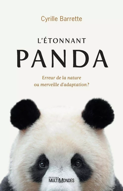 L’étonnant Panda - Cyrille Barrette - Éditions MultiMondes