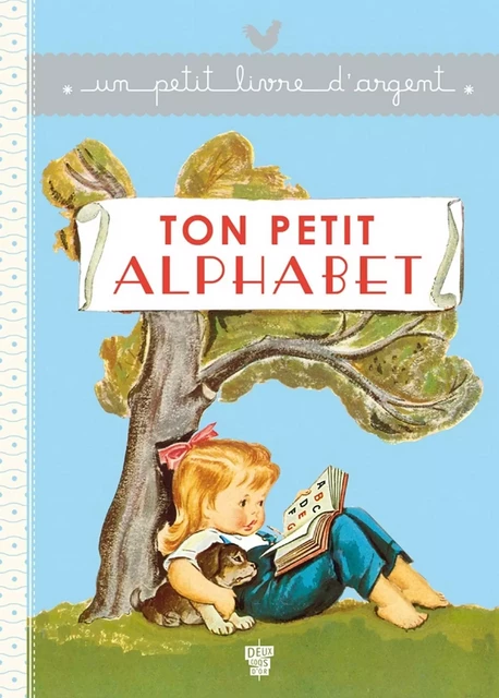 Ton petit alphabet - Pierre Probst - Deux Coqs d'Or