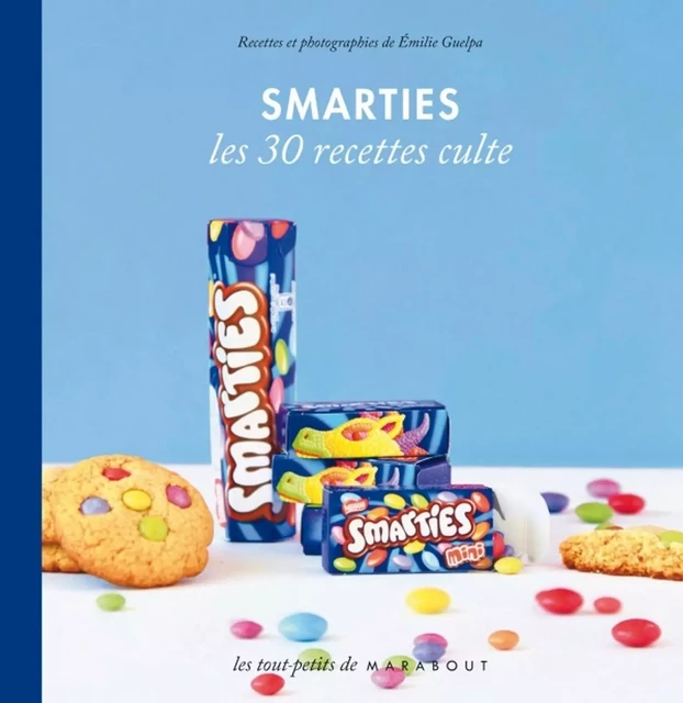 Smarties - Émilie Guelpa - Marabout