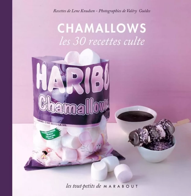 Chamallows - Lene Knudsen - Marabout