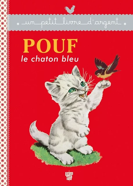 Pouf le chaton bleu - Pierre Probst - Deux Coqs d'Or