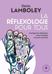 La réfléxologie pour tous