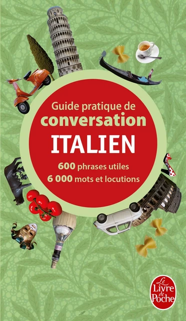 Guide pratique de conversation italien - Pierre Ravier, Werner Reuther - Le Livre de Poche