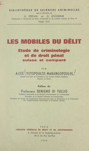 Les mobiles du délit - Alice Yotopoulos-Marangopoulos - FeniXX réédition numérique