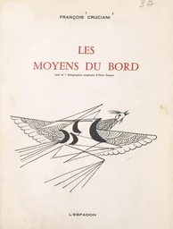 Les moyens du bord