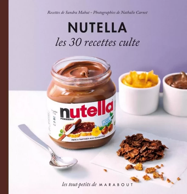 Nutella - Sandra Mahut - Marabout