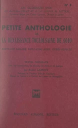 Petite anthologie de la Renaissance toulousaine de 1610