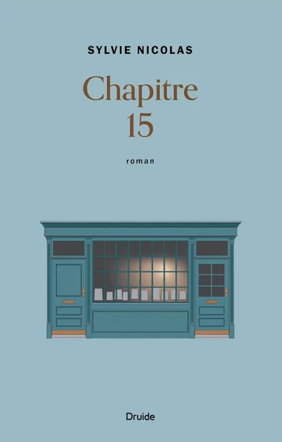 Chapitre 15 - Sylvie Nicolas - Éditions Druide