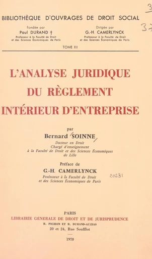 L'analyse juridique du règlement intérieur d'entreprise - Bernard Soinne - FeniXX réédition numérique