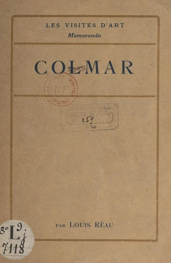 Colmar - Louis Réau - FeniXX réédition numérique