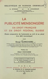 La publicité mensongère en droit français et en droit fédéral Suisse