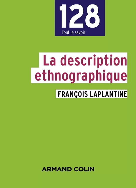 La description ethnographique - François Laplantine - Armand Colin