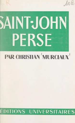 Saint-John Perse - Christian Murciaux - FeniXX réédition numérique