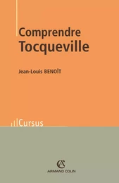 Comprendre Tocqueville