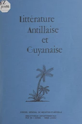 Littérature antillaise et guyanaise