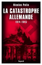 La catastrophe allemande