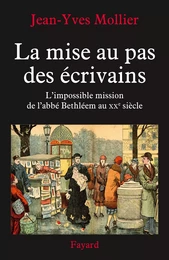 La mise au pas des écrivains