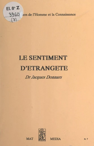 Le sentiment d'étrangeté - Jacques Donnars - FeniXX réédition numérique