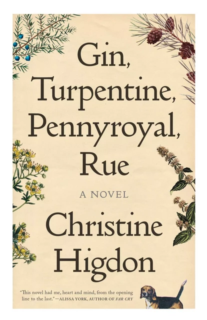 Gin, Turpentine, Pennyroyal, Rue - Christine Higdon - ECW Press