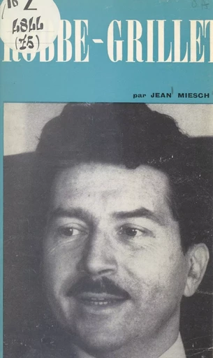 Robbe-Grillet - Jean Miesch - FeniXX réédition numérique