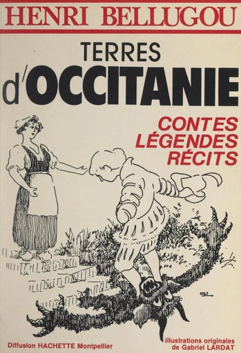 Terres d'Occitanie - Henri Bellugou - FeniXX réédition numérique