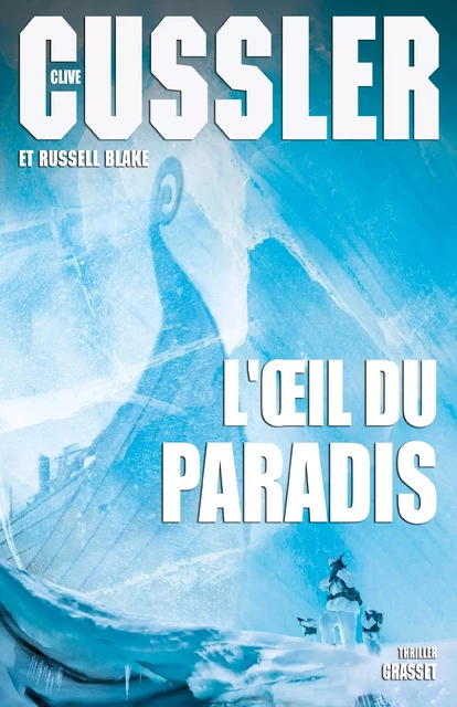 L'oeil du Paradis - Clive Cussler, Russell Blake - Grasset