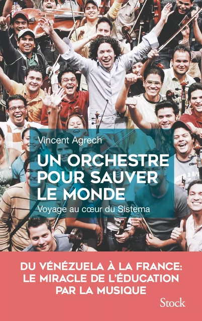 Un orchestre pour sauver le monde - Vincent AGRECH - Stock