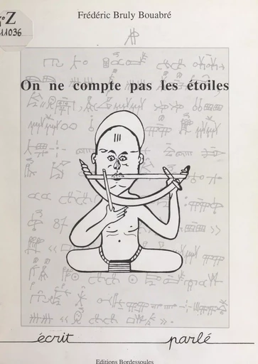 On ne compte pas les étoiles - Frédéric Bruly Bouabré - FeniXX réédition numérique