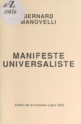 Manifeste universaliste - Bernard Manovelli - FeniXX réédition numérique