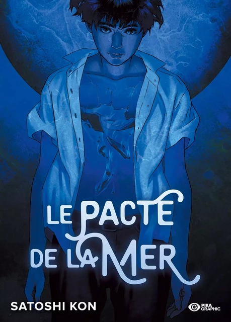 Le Pacte de la mer - Satoshi Kon - Pika