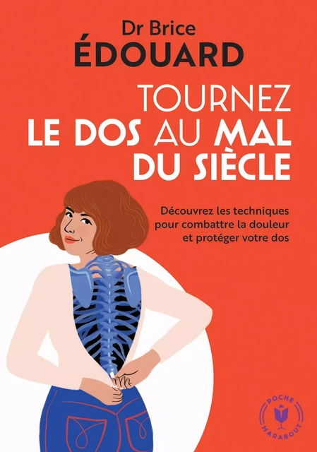 Tournez le dos au mal du siecle - Dr Brice Edouard - Marabout