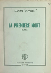 La première mort