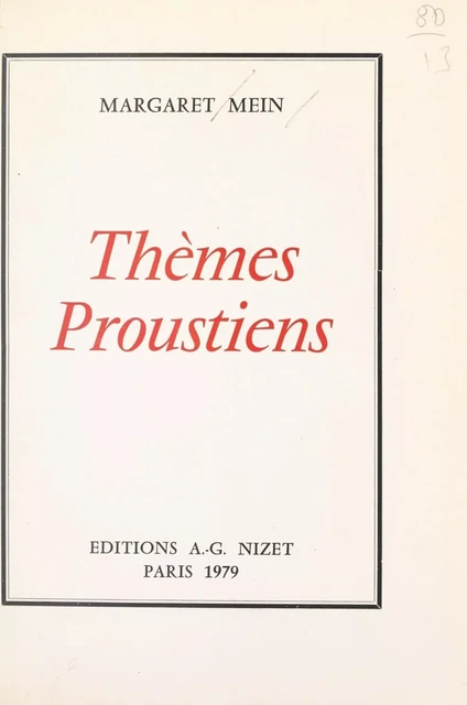 Thèmes proustiens - Margaret Mein - FeniXX réédition numérique