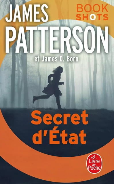 Secret d'état - James Patterson, James O. Born - Le Livre de Poche