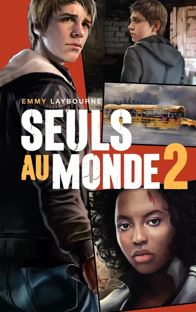 Seuls au monde - Tome 2 - Emmy Laybourne - Hachette Romans