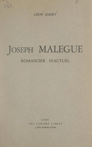 Joseph Malègue - Léon Émery - FeniXX réédition numérique