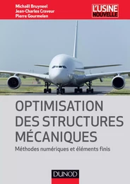 Optimisation des structures mécaniques