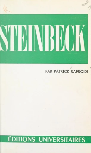 John Steinbeck - Patrick Rafroidi - FeniXX réédition numérique