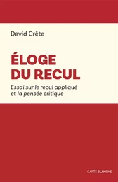 Éloge du recul